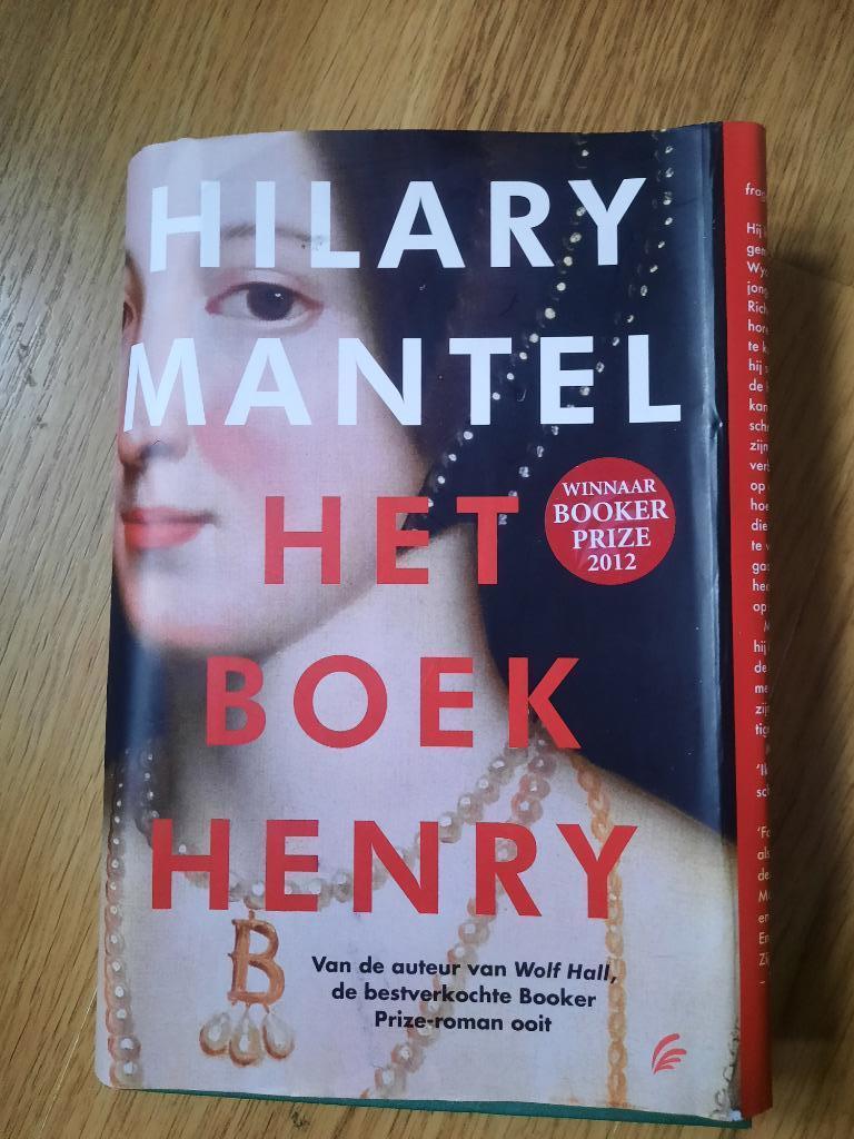Hilary Mantel: Het boek Henry, België, Hilary Mantel, Ophalen of Verzenden, Zo goed als nieuw