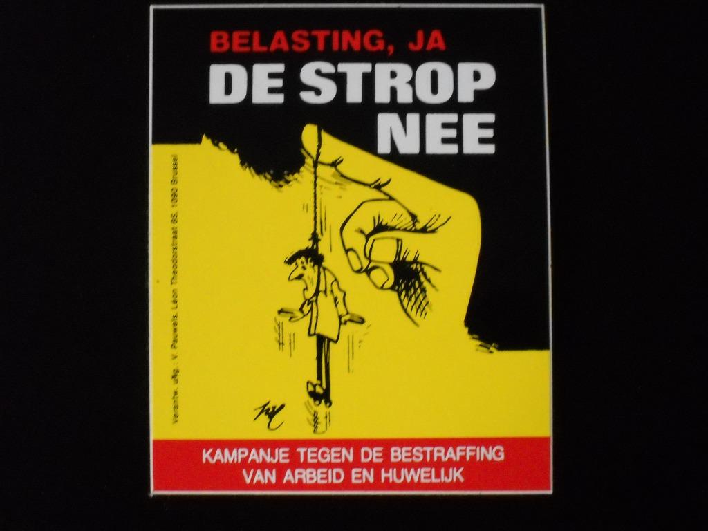 politieke sticker jaren '70 Belasting, ja. De strop, nee, Verzamelen, Ophalen of Verzenden, Nieuw, Overige typen