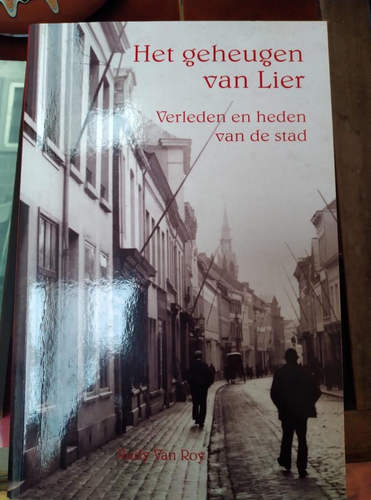 Het geheugen van Lier, Rudy Van Roy, Ophalen of Verzenden