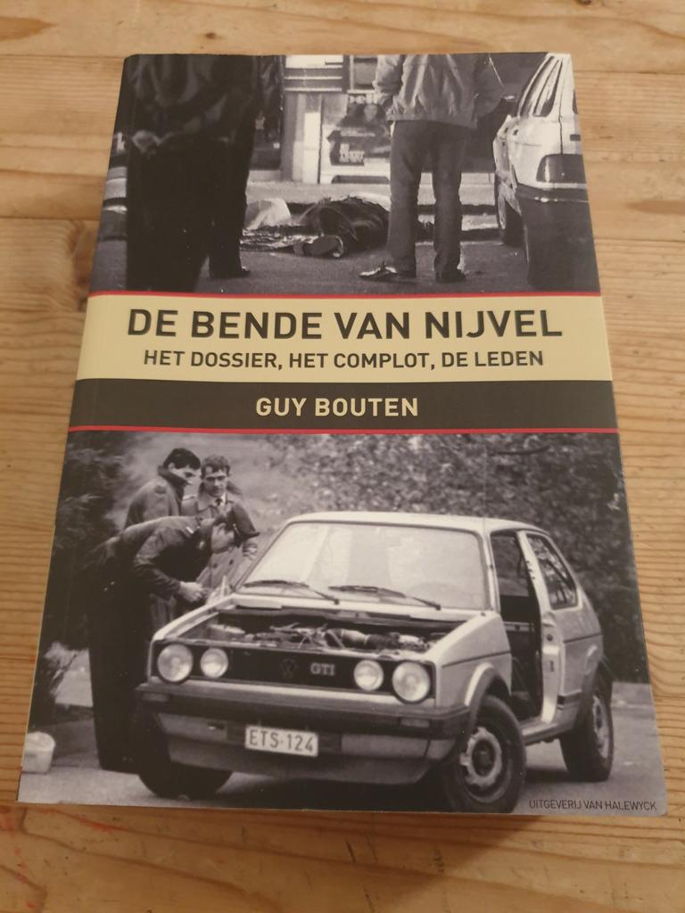 Guy Bouten - De bende van Nijvel DOSSIER COMPLOT LEDEN, Ophalen of Verzenden, Zo goed als nieuw, G. Bouten