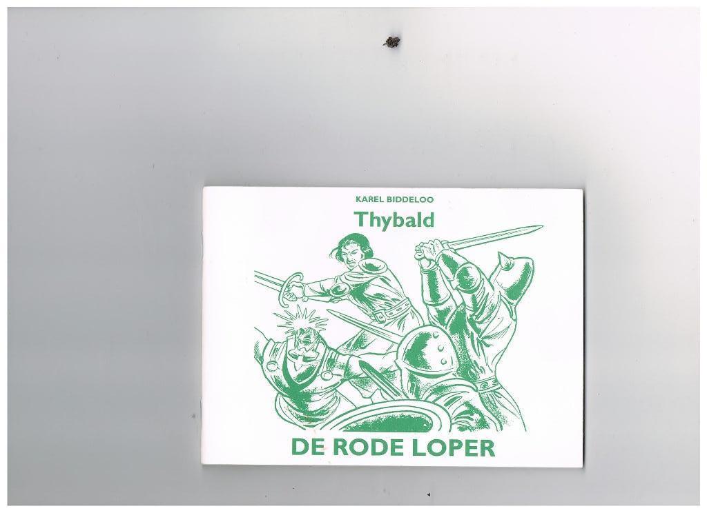 Karel Biddeloo - Thybald - De Rode Loper - sc op a6 formaat, Envoi, Neuf