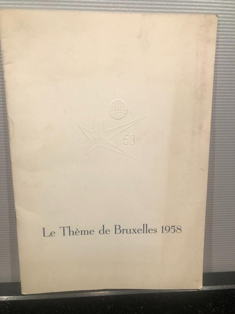 expo 1958  Le Thème de Bruxelles '58/ intentieverklaring '56, Ophalen of Verzenden, Gebruikt
