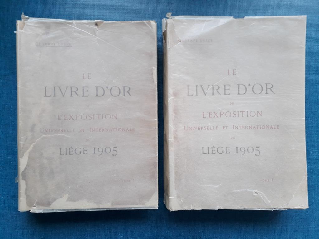 Le livre d'or de l'exposition universelle et internationale, Enlèvement ou Envoi, Utilisé, Gustave Drèze