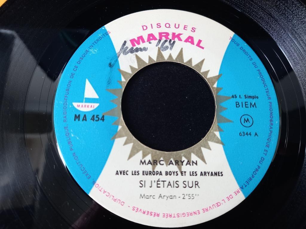 Marc Aryan - Si J'étais Sur / Si J'étais Le Fils D'un Roi '7, Gebruikt, 7 inch, Single, Ophalen of Verzenden