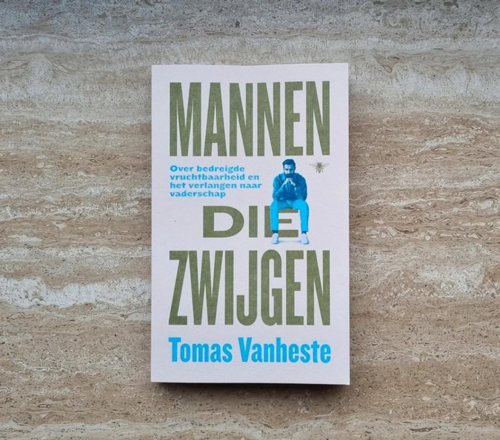 Mannen die zwijgen, Tomas Vanheste over onvruchtbaar zijn, Verzenden, Zwangerschap en Bevalling, Nieuw, Tomas Vanheste