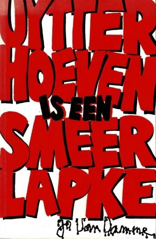 Uytterhoeven is een smeerlapke / Jo Van Damme, Ophalen of Verzenden, Zo goed als nieuw