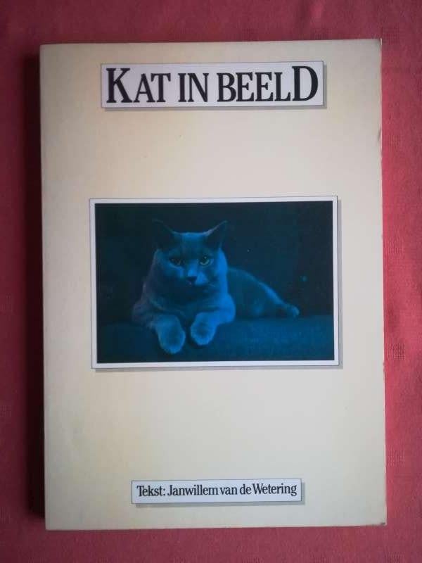 Kat in beeld / Janwillem van de Wetering, Ophalen of Verzenden, Gelezen, Katten, Janwillem van Wetering