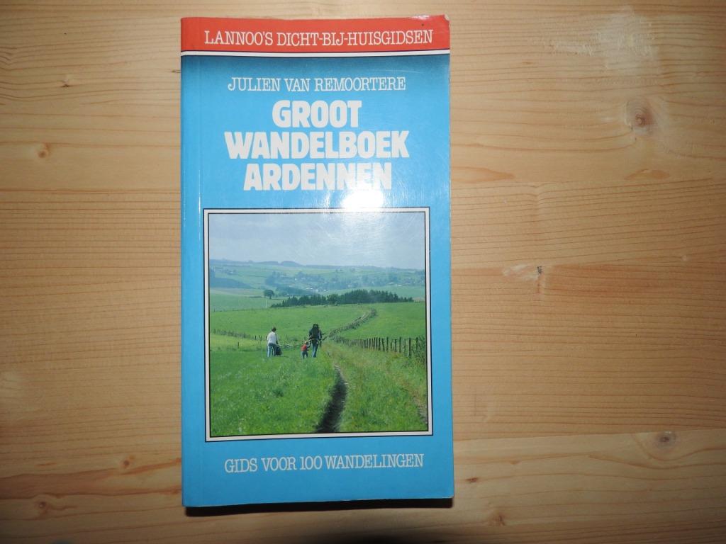 GROOT WANDELBOEK ARDENNEN, Ophalen, Zo goed als nieuw, Reisgids of -boek