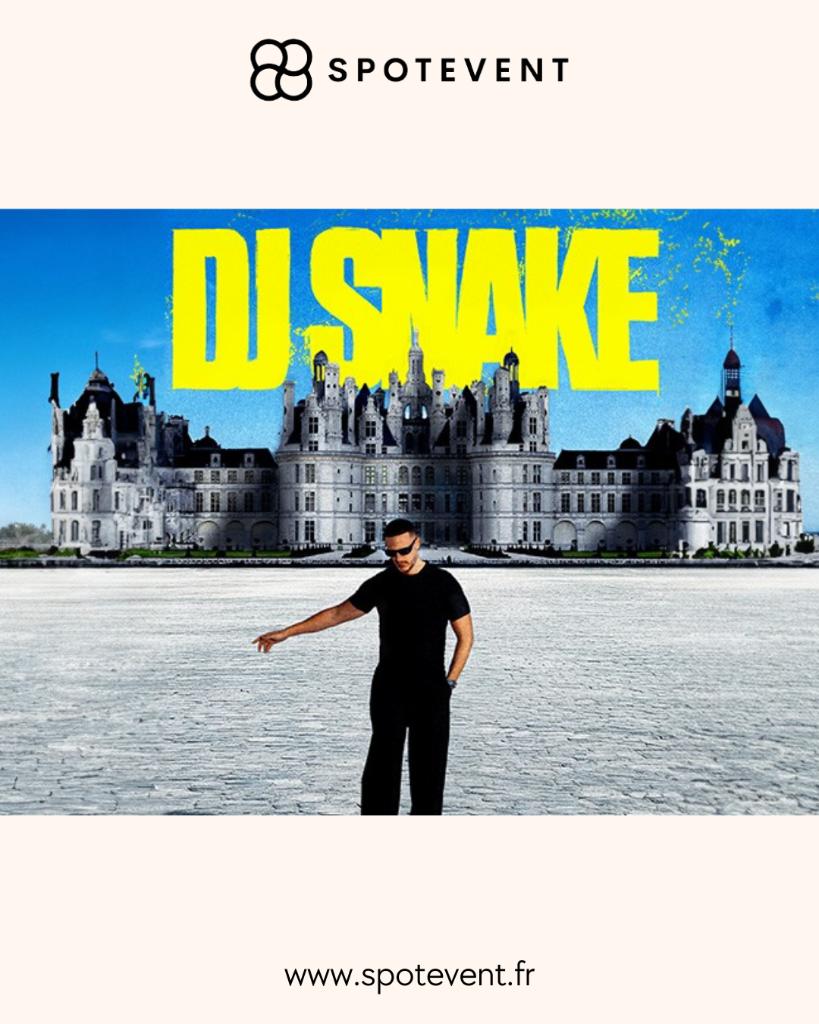 Dj Snake - Chambord - Places, Tickets & Billets, Concerts | Pop