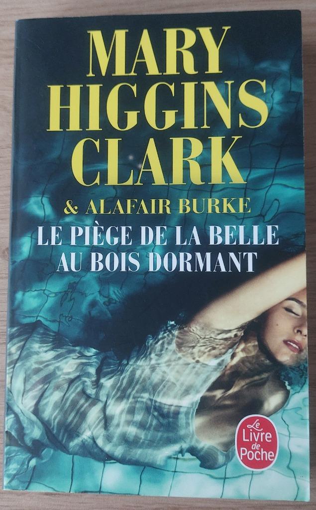 Mary Higgins Clark - Le piège de la Belle au Bois Dormant, Enlèvement ou Envoi, Comme neuf, Mary Higgins Clark.