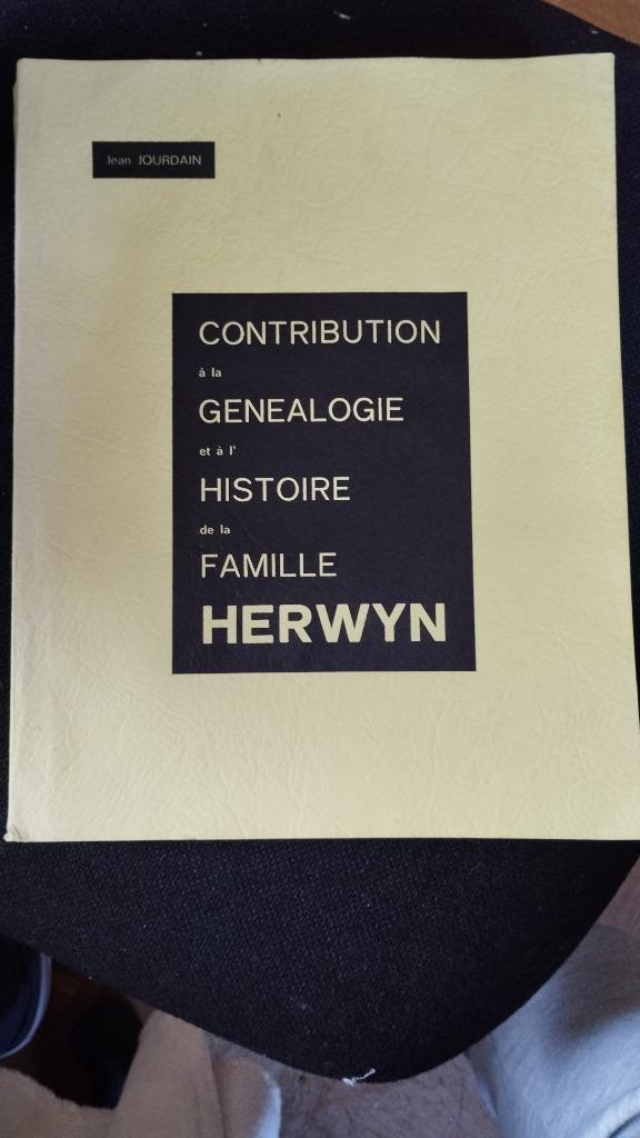 Généalogie et Histoire de la famille HERWYN  par J. Jourdain, Envoi, 20e siècle ou après, Utilisé, Jean jourdain