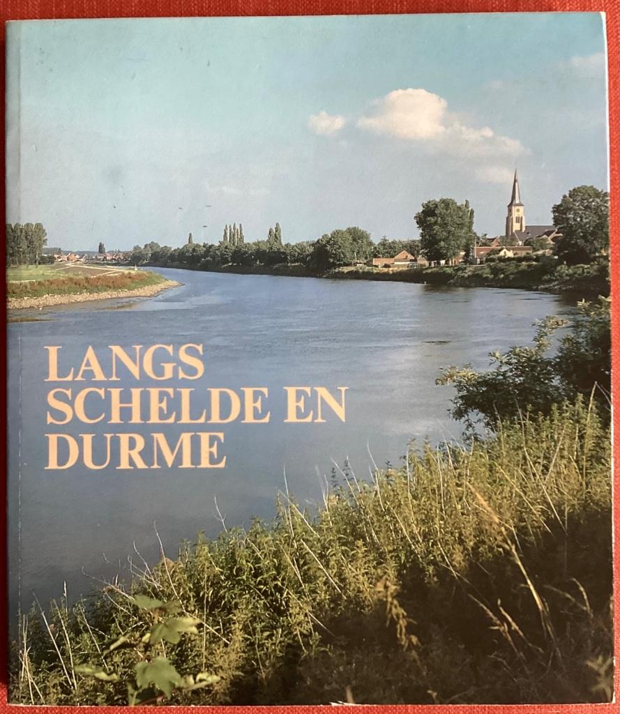 Langs Schelde en Durme, Ophalen of Verzenden