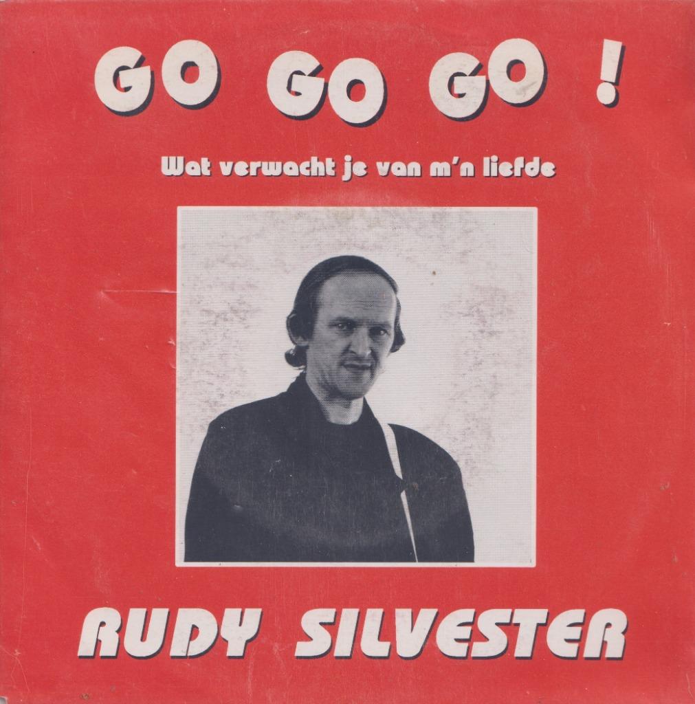 Rudy Silvester – Go Go Go! / Wat verwacht je van m’n liefde, Gebruikt, 7 inch, Single, Ophalen of Verzenden