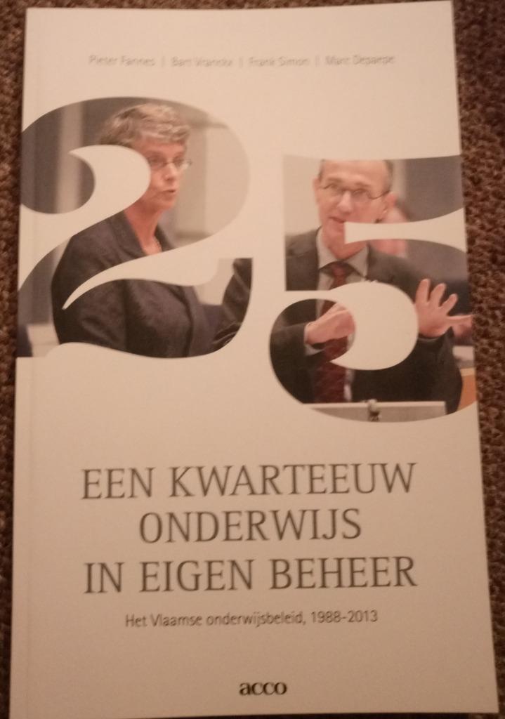 Een kwarteeuw onderwijs in eigen beheer, Ophalen of Verzenden, Nieuw, Hoger Onderwijs