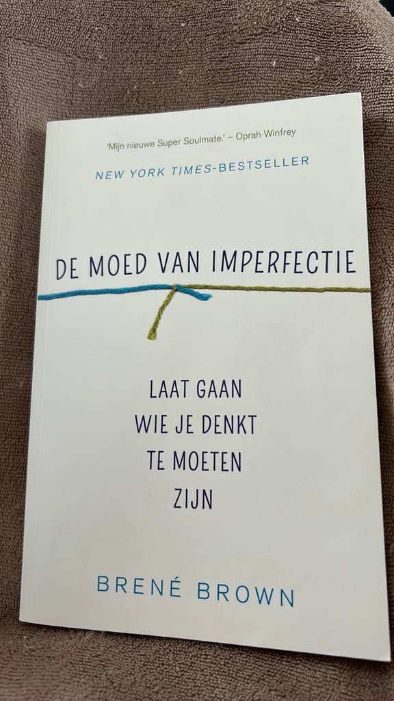 Brené Brown - De moed van imperfectie, Boeken, Psychologie, Ophalen of Verzenden