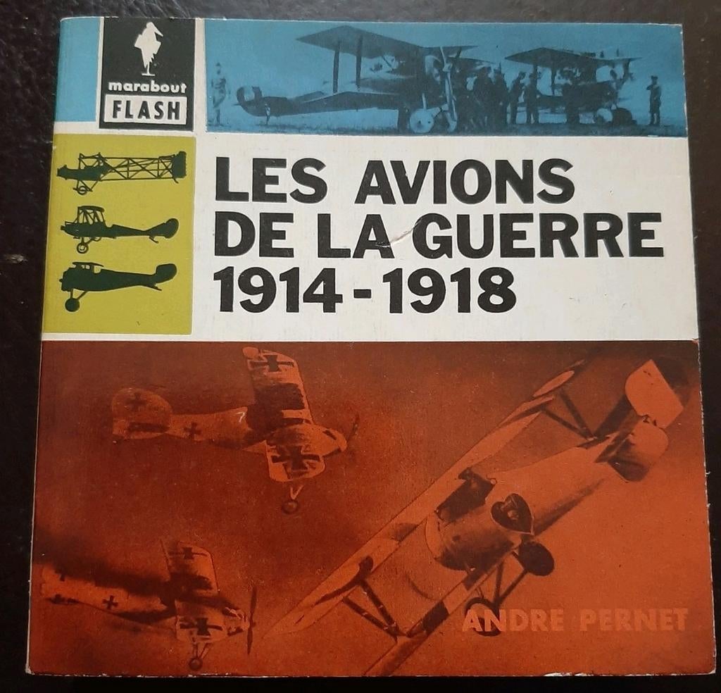 Livre, les avions de la guerre 1914-1918, marabout, Ophalen of Verzenden, Gelezen