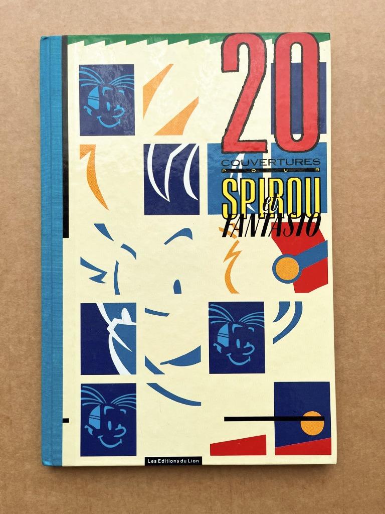 Spirou - 20 couvertures pour Spirou et Fantasio - EO1987, Livres, Envoi