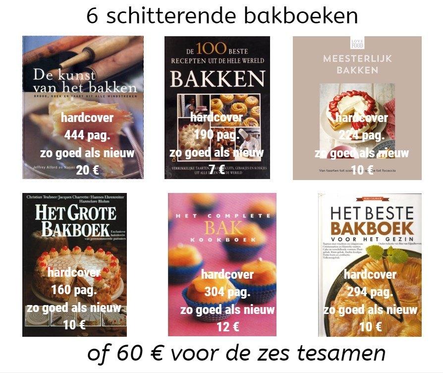 ZES SCHITTERENDE BAKBOEKEN, Boeken, Ophalen of Verzenden, Zo goed als nieuw, Taart, Gebak en Desserts