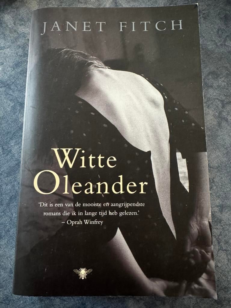 Janet Fitch - Witte oleander, Ophalen of Verzenden, Gelezen, Janet Fitch