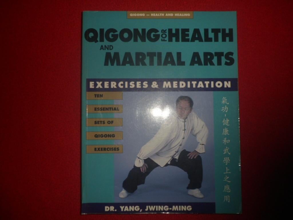 Dr. Yang, Jwing-Ming: Qigong for Health and Martial Arts, Gelezen, Overige wetenschappen, Ophalen of Verzenden, Dr. Yang, Jwing-Ming