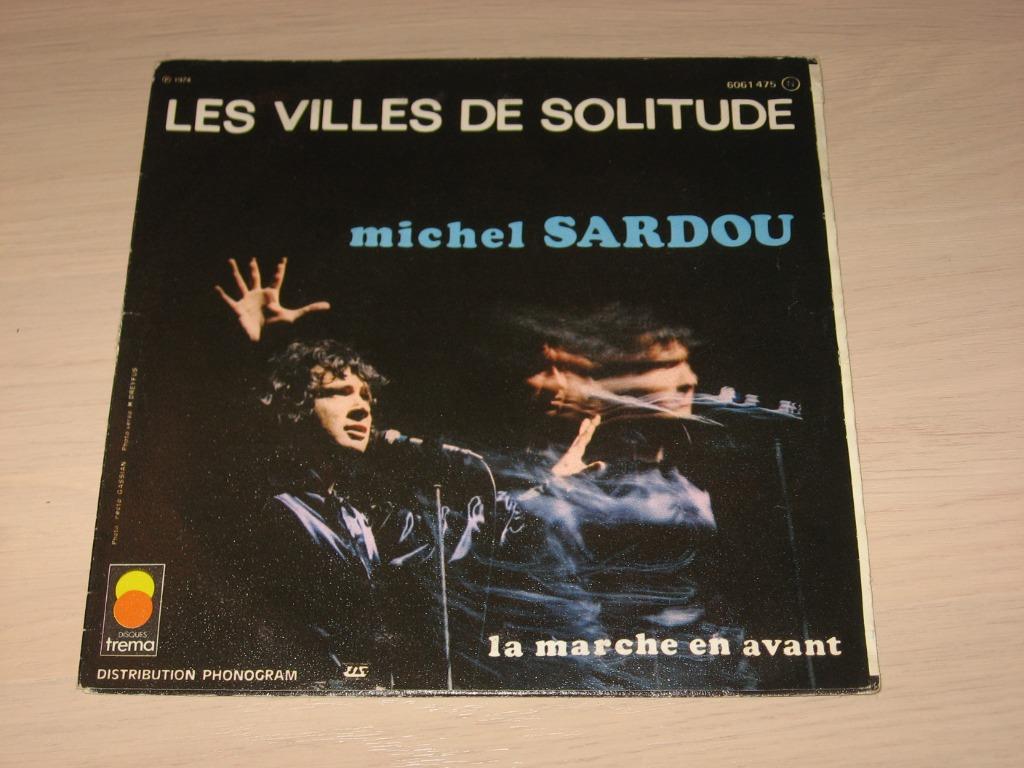 Disque vinyl 45 tours michel sardou la marche en avant, Ophalen of Verzenden, Zo goed als nieuw