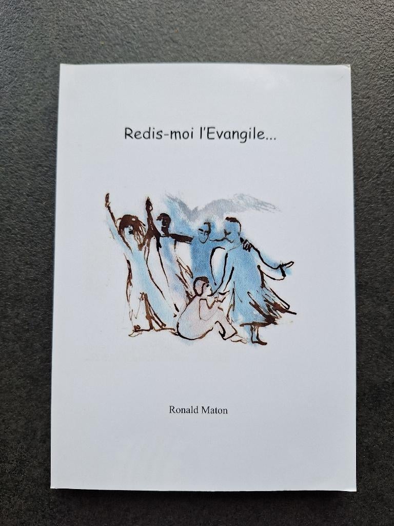 Redis-moi l' Evangile ...Ronald Maton, Boeken, Godsdienst en Theologie, Zo goed als nieuw, Christendom | Katholiek, Ophalen of Verzenden