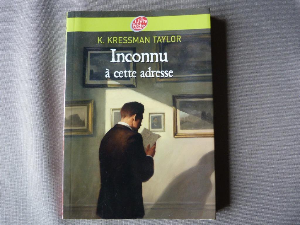 K. Kressman Taylor - Inconnu À Cette Adresse [Boek], Boeken, Kinderboeken | Jeugd | 13 jaar en ouder, Zo goed als nieuw, Fictie