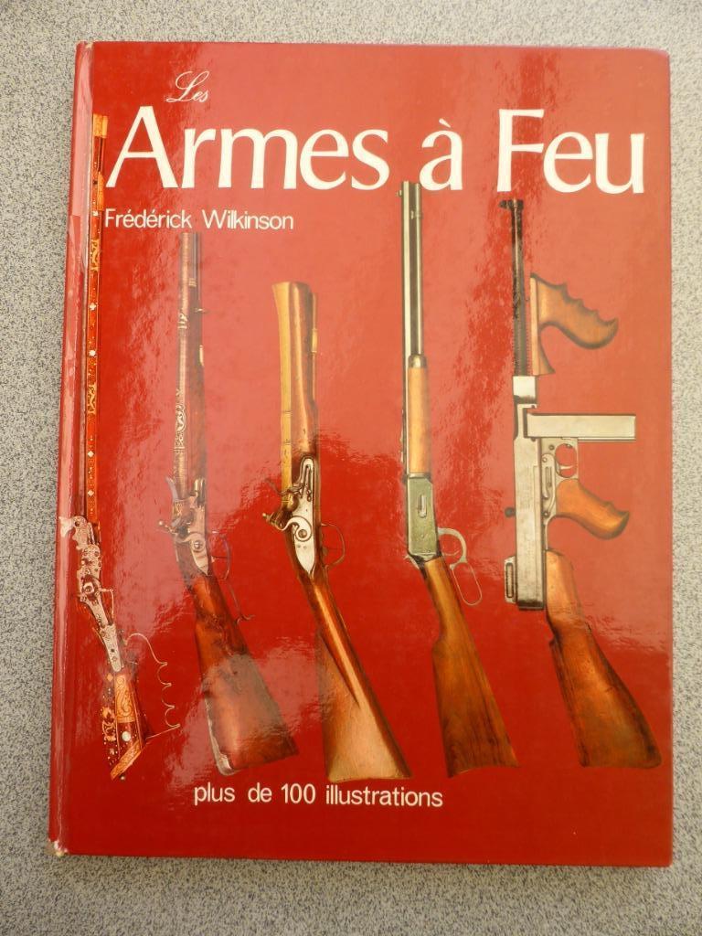 Boek over vuurwapens (W8), Enlèvement ou Envoi, Général, Ne s'applique pas, Fréderick WILKINSON