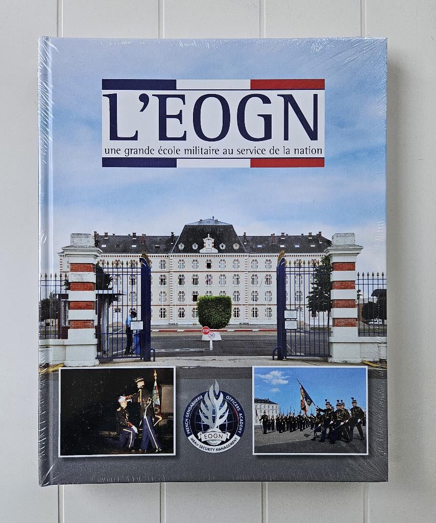 L'EOGN. Une grande école militaire au service de la Nation, Neuf, Enlèvement ou Envoi, Benoît Haberbusch, Général