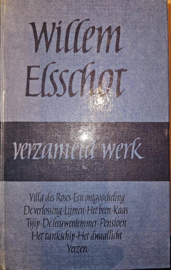 Willem Elsschot Verzameld Werk, Enlèvement ou Envoi, Willem Elsschot, Belgique, Comme neuf