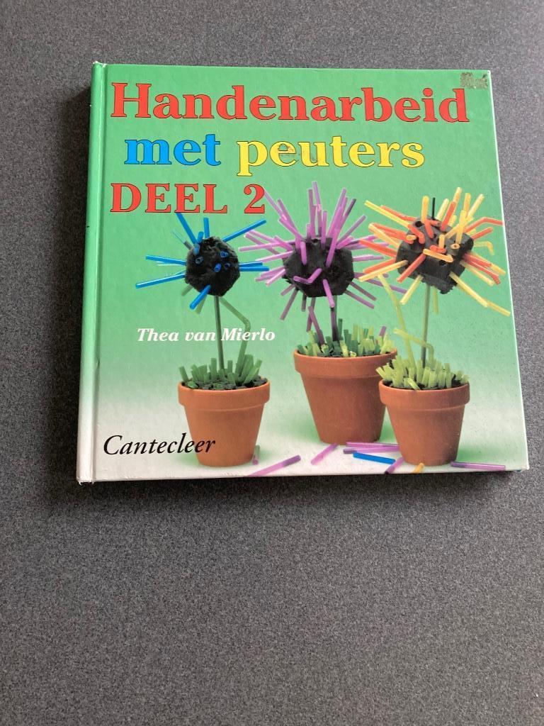 Boek - Creatieve hobby - Handenarbeid met peuters - deel 2, Voorleesboek, Non-fictie, Jongen of Meisje, Ophalen of Verzenden