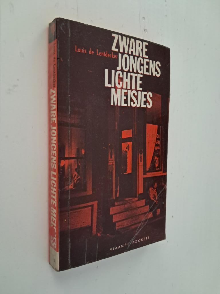 Louis De Lentdecker: zware jongens, lichte Meisjes, Boeken, Ophalen of Verzenden