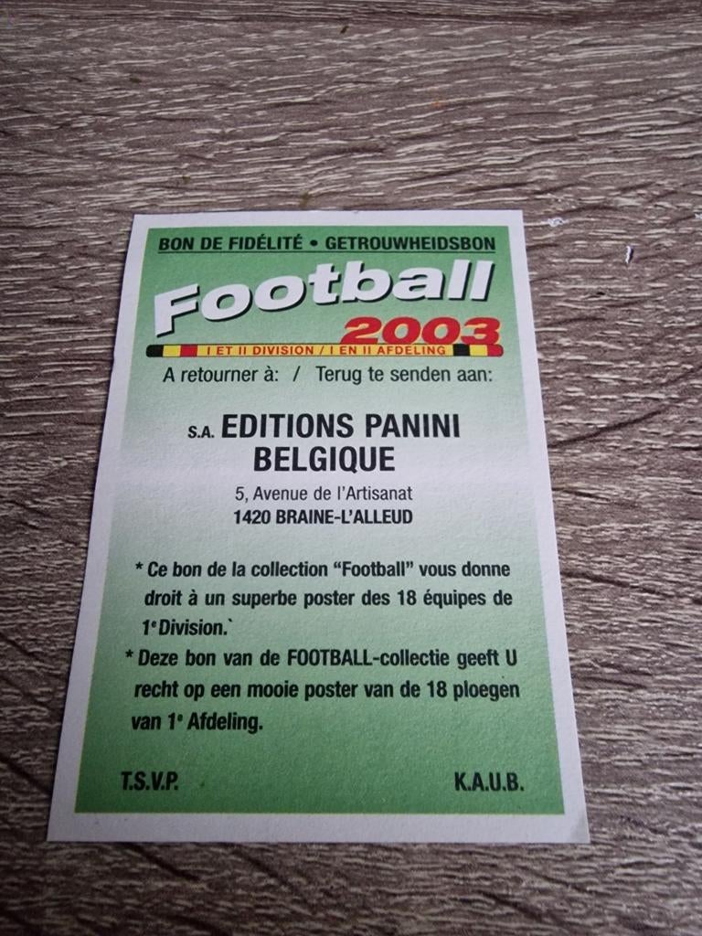 Panini Football Belge 2003 Carte Blanche,Bon de fidélité !, Enlèvement ou Envoi, Comme neuf