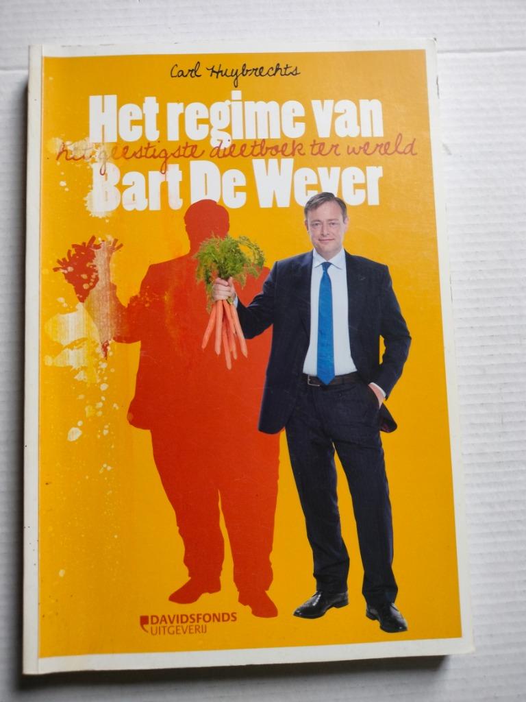 Dieetboek Het regime van Bart De Wever - Carl Huybrechts, Enlèvement ou Envoi, Utilisé, Politique