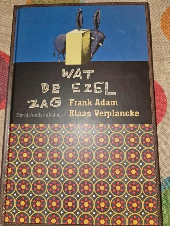 Frank Adam en Klaas Verplancke - Wat de ezel zag, Boeken, Ophalen of Verzenden, Zo goed als nieuw, Adam