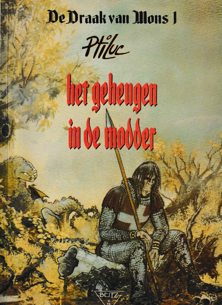 Twee strips : De draak van Mons - volledige reeks., Livres, BD, Envoi