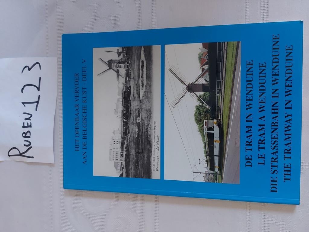 De tram in Wenduine, Boeken, Geschiedenis | Stad en Regio, Zo goed als nieuw, Ophalen of Verzenden