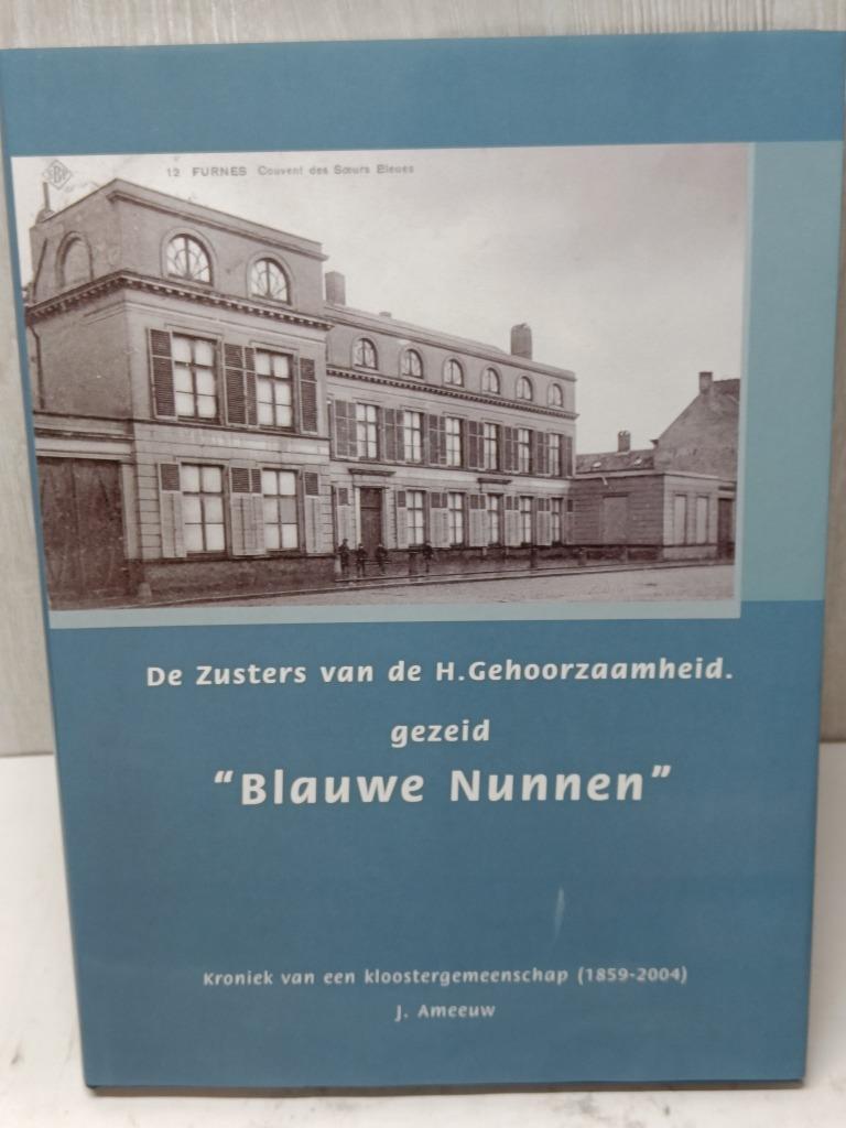 de zusters van de H. Gehooorzaamheid gezeid blauwe nunnen am, Livres, Histoire & Politique, Enlèvement ou Envoi, Comme neuf