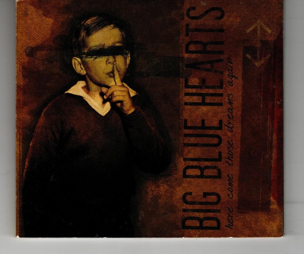BIG BLUE HEARTS - HERE COME THOSE DREAMS ... -CD-2005-USA -, Ophalen of Verzenden, Gebruikt, Overige genres