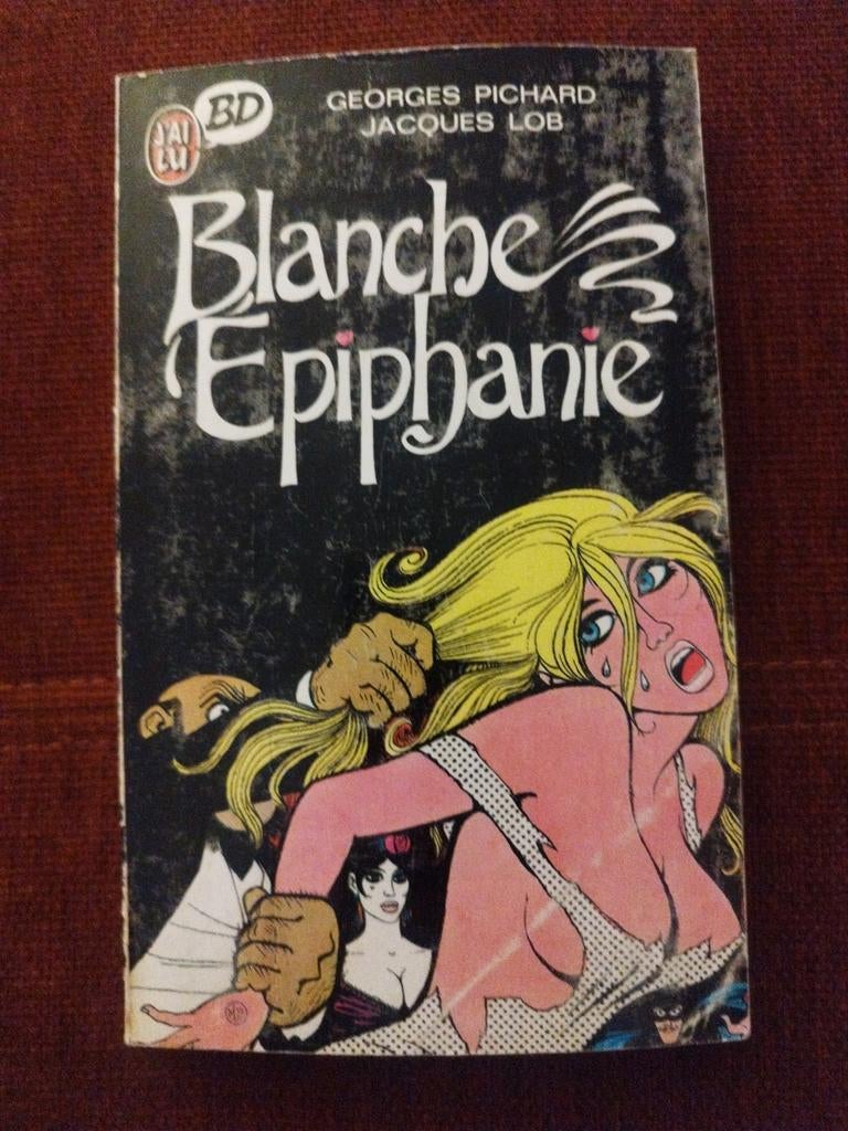 BD Blanche Épiphanie - Tome 1 (J'ai Lu), Enlèvement ou Envoi