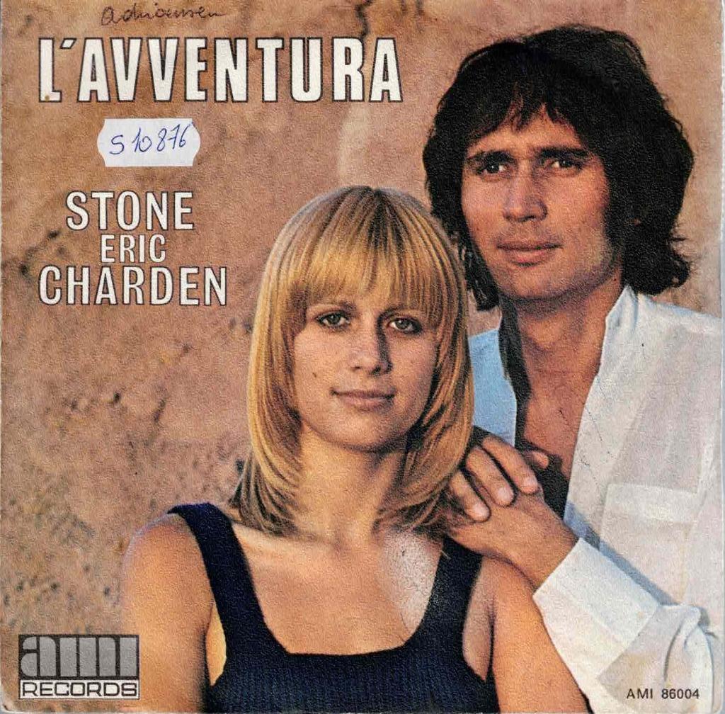 Vinyl, 7"   -    Stone Eric Charden* – L'avventura, Enlèvement ou Envoi, Autres formats