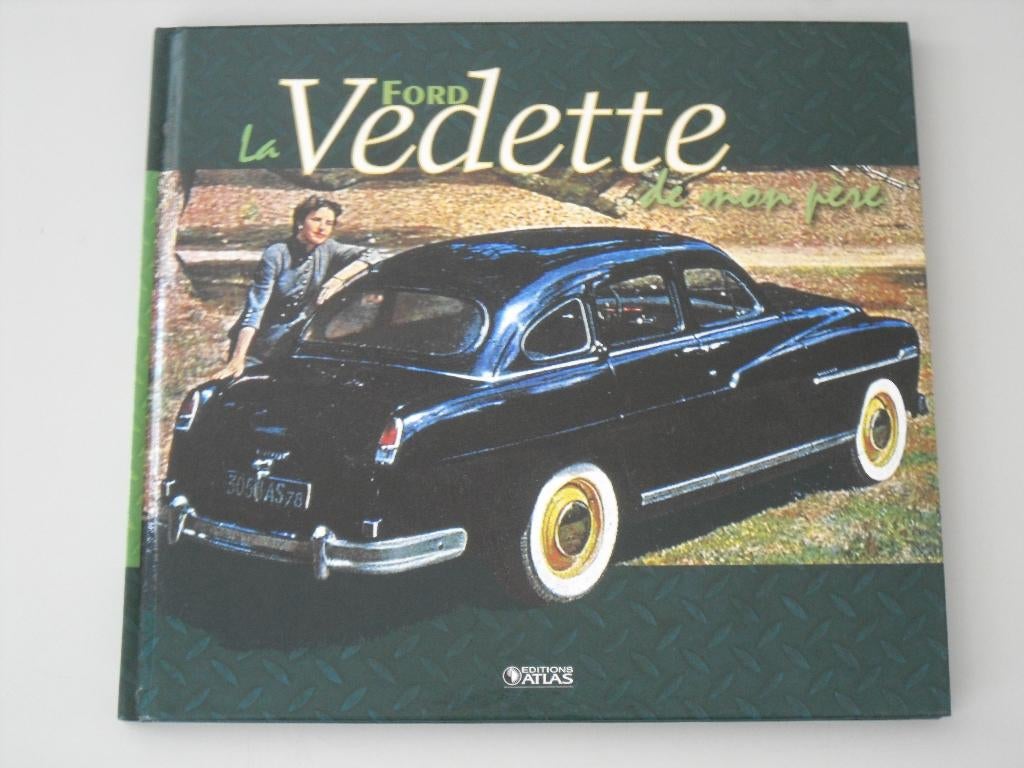 La Ford Vedette de mon père, Ophalen of Verzenden, Gelezen, Ford