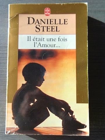 Danielle Steel - Il était une fois l'amour.., Enlèvement ou Envoi, Utilisé