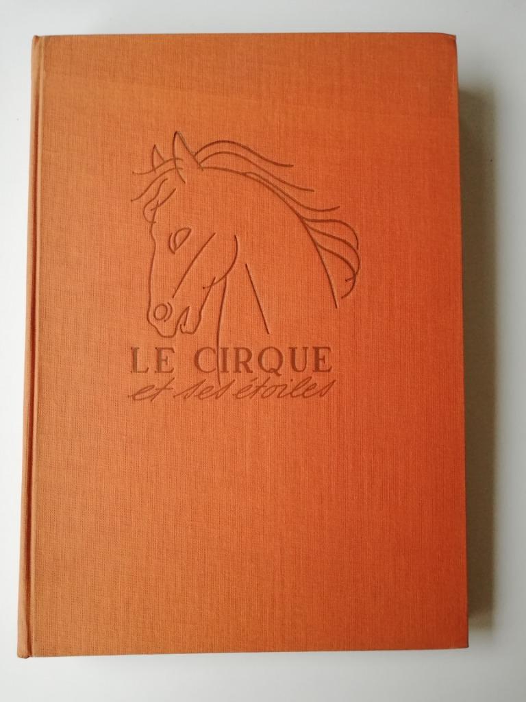 ARTIS-boek: Le cirque et ses étoiles - Tristan Remy, 1949, Ophalen of Verzenden, Gelezen, Overige onderwerpen