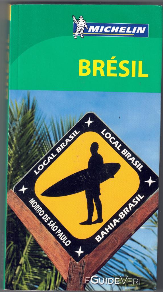 Brésil - Le Guide Vert - Michelin, Livres, Guide ou Livre de voyage, Michelin, Enlèvement ou Envoi, Comme neuf