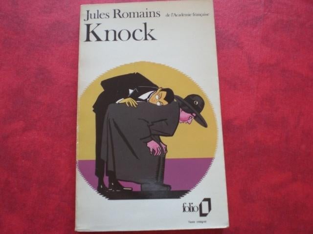 Livre KNOCK - Jules Romains, Ophalen of Verzenden, Gelezen, - Editions Gallimard