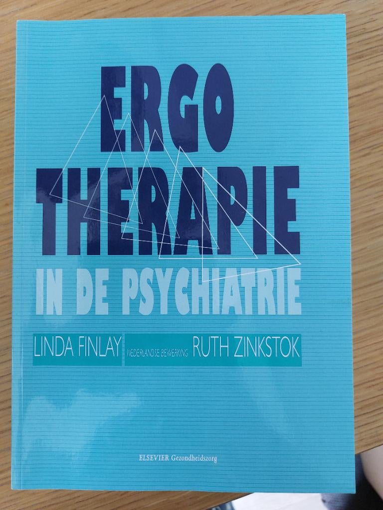Ergotherapie in de psychiatrie, Boeken, Studieboeken en Cursussen, Ophalen of Verzenden, Zo goed als nieuw, Hogeschool, Linda Finlay