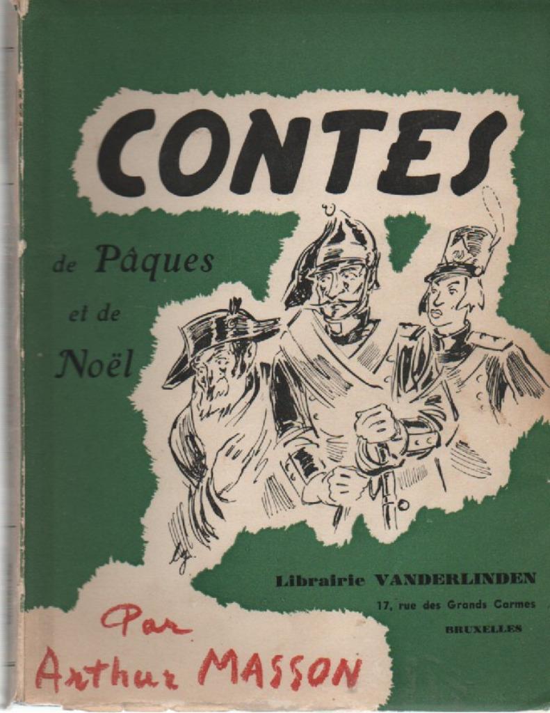 Arthur MASSON - Contes de Pâques et de Noël, Ophalen of Verzenden, Gelezen, Arthur MASSON