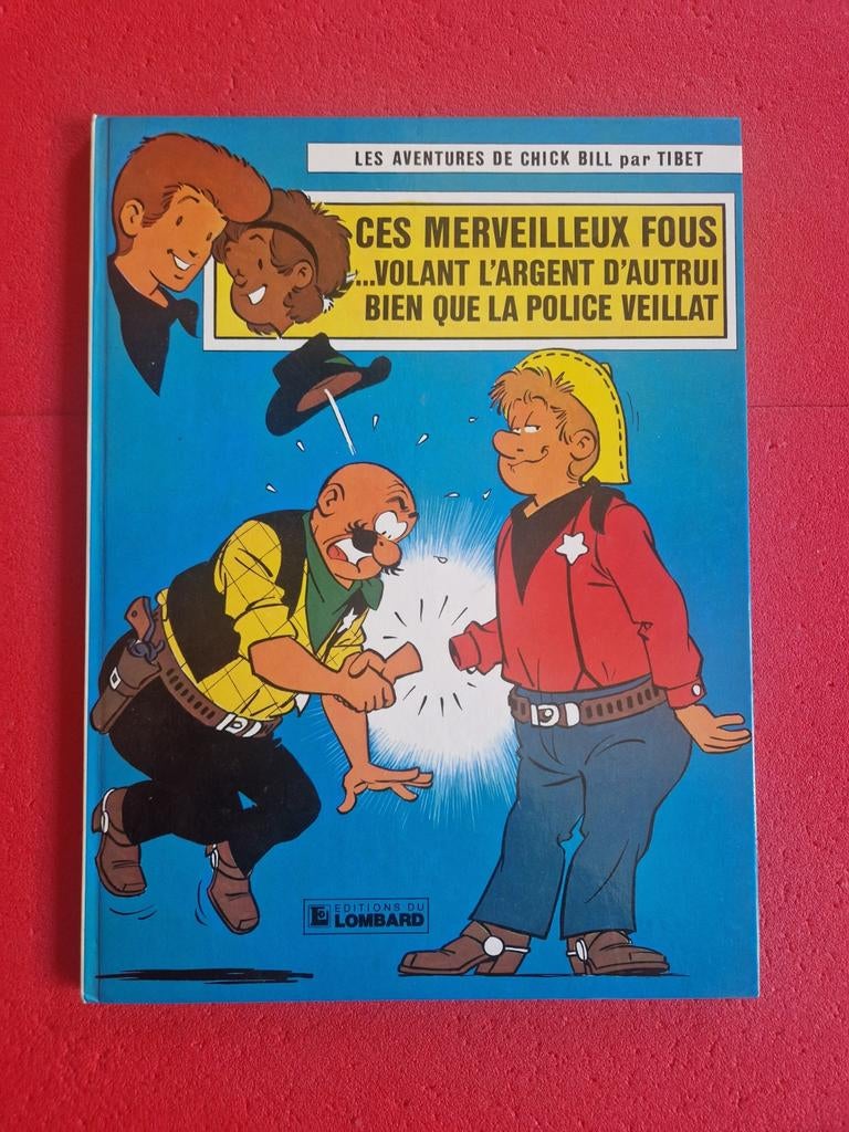 Bd chick bill ces merveilleux fous, Livres, Enlèvement ou Envoi