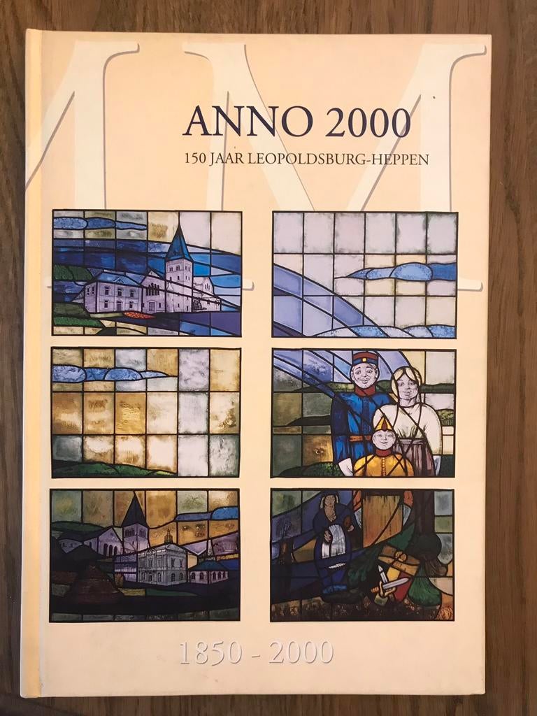 Anno 2000 - 150 jaar Leopoldsburg en Heppen, Enlèvement ou Envoi, Comme neuf